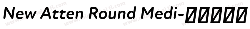 New Atten Round Medi字体转换